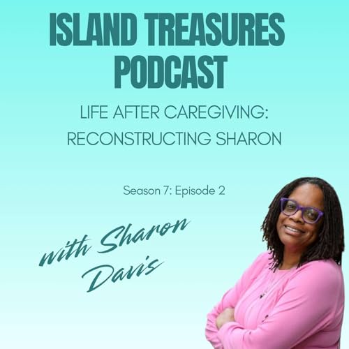 Life After Caregiving: Reconstructing Sharon