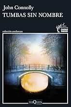 Tumbas sin nombre (Detective Charlie Parker nº 20)