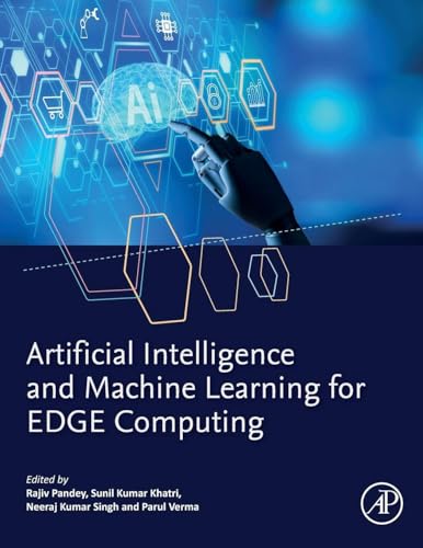 Artificial Intelligence and Machine Learning for Edge Computing view 2
