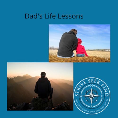 Dad's Life Lessons Podcast By  cover art