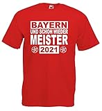 Öko-Tex Standard 100 Bayern und Schon Wieder Meister 2021 Herren T-Shirt von S-XXXL - rot-XXXL
