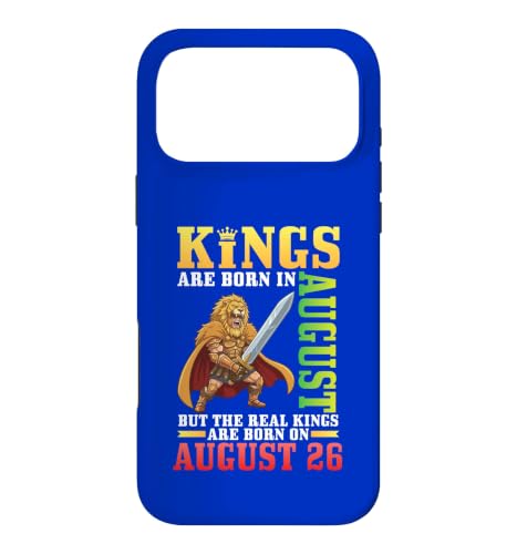 Kings Are Born In Aug The Real Kings Are Born On 8��26�� �X�}�z�P�[�X iPhone 17 Pro Max �p