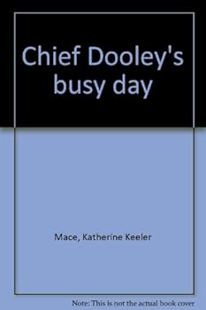 Hardcover Chief Dooley's busy day Book