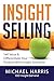 Insight Selling: How to sell value & differentiate your product with Insight Scenarios