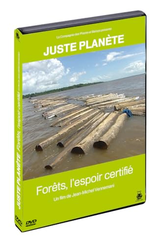 FORETS, L ESPOIR CERTIFIE-DVD JUSTE PLANETE