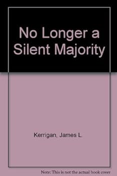 Hardcover No Longer a Silent Majority Book