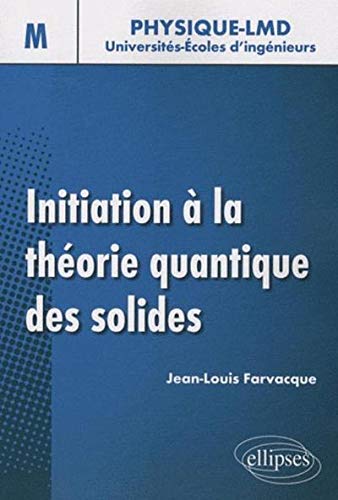 Télécharger Initiation à la théorie quantique des solides PDF Ebook En Ligne