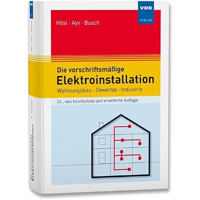 Die vorschriftsm&auml;&szlig;ige Elektroinstallation