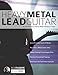 Heavy Metal Lead Guitar: An Introduction to Heavy Metal Soloing for Guitar (Learn Heavy Metal Guitar) (Volume 2)