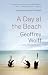 A Day at the Beach: Recollections