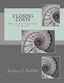 Paperback Closing Costs: Part 2; An Inspection of Assets Book