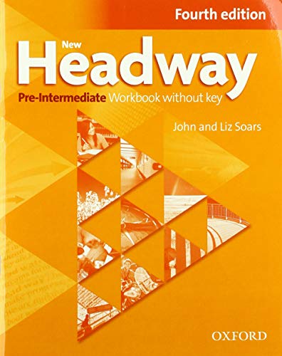 New headway 4th edition pre-intermediate; workbook without key