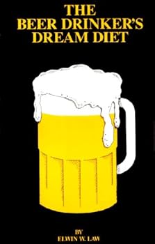 The Beer Drinker's Dream Diet