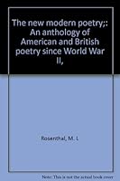 The New Modern Poetry: British and American Poetry Since World War II B0007DLQEO Book Cover