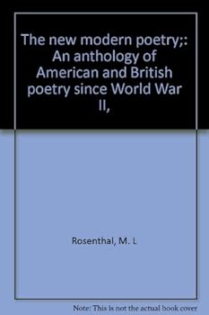 The New Modern Poetry: British and American Poetry Since World War II