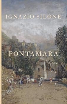 Paperback Fontamara (The Abruzzo Trilogy) Book