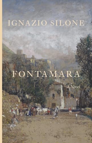 Fontamara (The Abruzzo Trilogy) 195097054X Book Cover