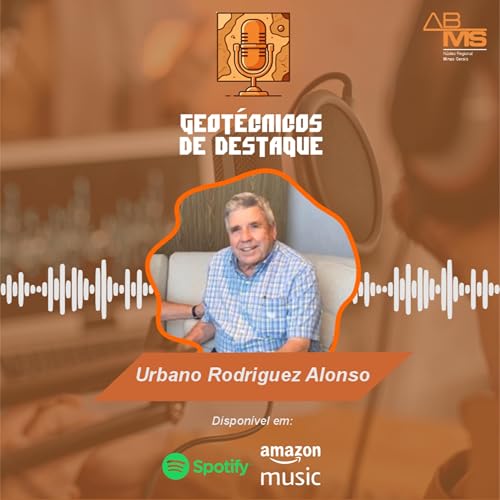 『Prof. Urbano Rodriguez Alonso - Professor de Mecânica dos Solos e de Fundações do Mackenzie e da FAAP - Parte 1』のカバーアート