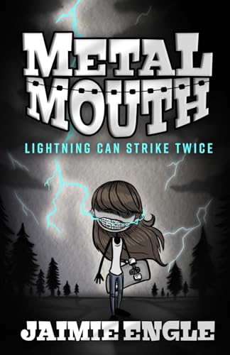 Metal Mouth: Lightning Can Strike Twice