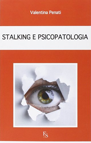 Stalking e psicopatolog