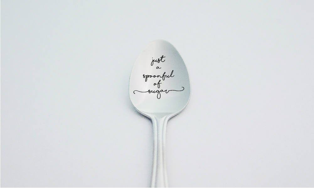Just A Spoonful of Sugar - Cute Engraved Spoon - Engraved Spoon - Coffee Lover - Engraved Silverware - Coffee Gifts