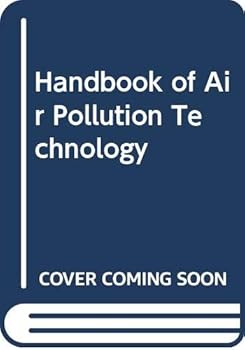 Hardcover Handbook of Air Pollution Technology Book