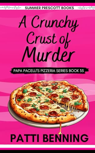 A Crunchy Crust of Murder
