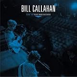 bill callahan sometimes i wish we were an eagle  Live at Third Man Records [Vinyl LP]
