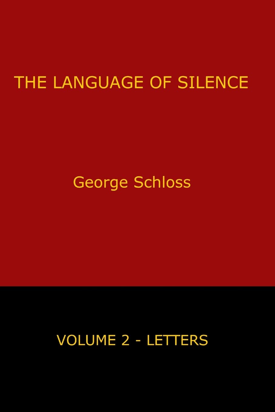 The Language of Silence - Volume 2