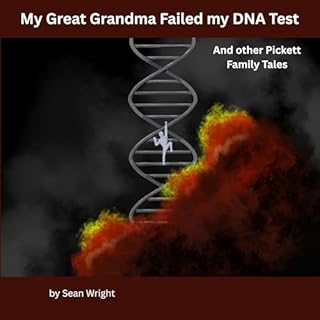 My Great Grandma Failed My DNA Test cover art