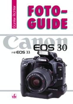 Paperback FotoGuide Canon EOS 30 und EOS 33. [German] Book