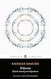  El discreto y Oráculo manual y arte de prudencia (Los mejores clásicos)