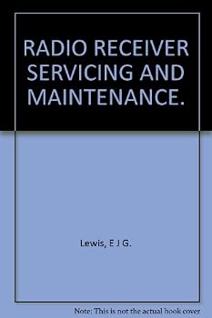 Radio receiver servicing and maintenance;: A practical book specially written for the radio dealer, salesman, and the keen experimenter (The Telecommunications series)