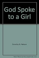 God Spoke to a Girl 0816316554 Book Cover