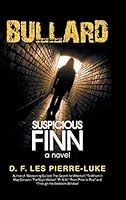 Bullard: Suspicious Finn 1504915283 Book Cover