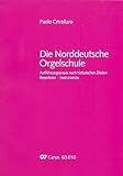 Die Norddeutsche Orgelschule