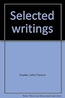 Selected writings B0007FF38C Book Cover
