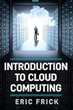 Introduction to Cloud Computing