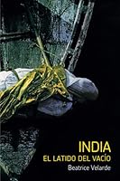 INDIA. EL LATIDO DEL VACIO 198055546X Book Cover
