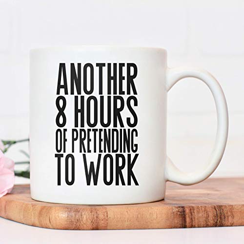 Pretending to work mug | colleague mugs | gifts for men or women | Another 8 hours of pretending to work secret Santa | funny novelty office cup present Pretending to work mug | colleague mugs | gifts for men or women | Another 8 hours of pretending to work secret Santa | funny novelty office cup present