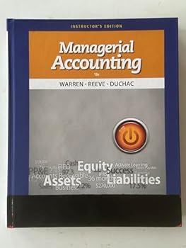 Hardcover Managerial Accounting 12e Instructor's Edition Book