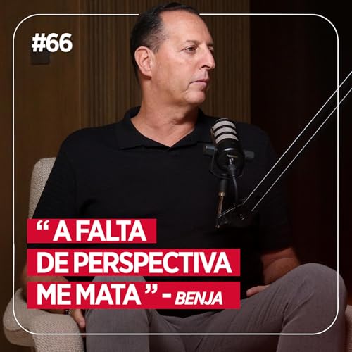 A fal&ecirc;ncia n&atilde;o foi o fim - com Benja