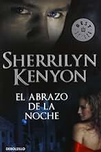 El abrazo de la noche (Cazadores Oscuros 3)