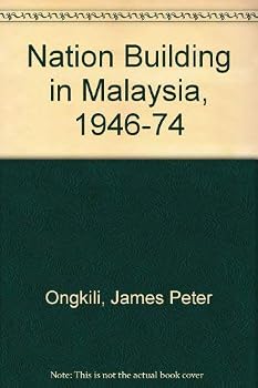 Hardcover Nation-Building in Malaysia, 1946-1974 Book