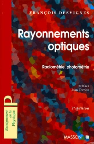 livre Rayonnements optiques. Radiométrie et photométrie