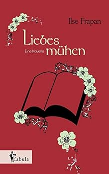 Paperback Liebesmühen. Eine Novelle [German] Book