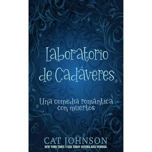 Laboratorio de Cadáveres Audiolibro Por Cat Johnson arte de portada
