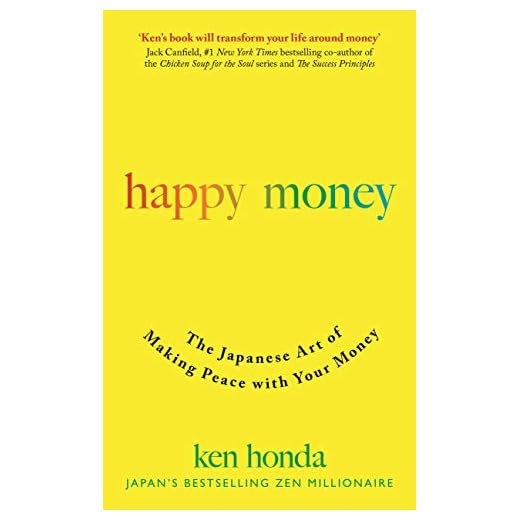 Happy Money: The Japanese Art of Making Peace with Your Money (English Edition)