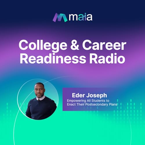 『Empowering All Students to Enact Their Postsecondary Plans with Eder Joseph』のカバーアート