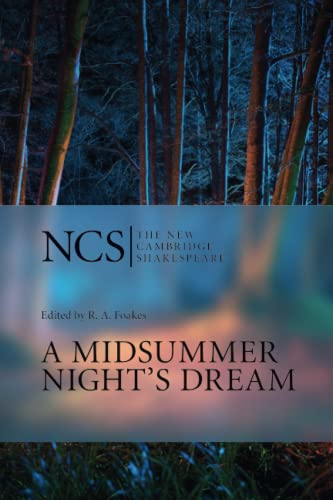 A Midsummer Night's Dream (The New Cambridge Shakespeare)